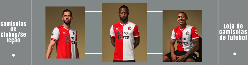 camisola do Feyenoord